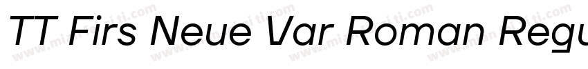 TT Firs Neue Var Roman Regula字体转换